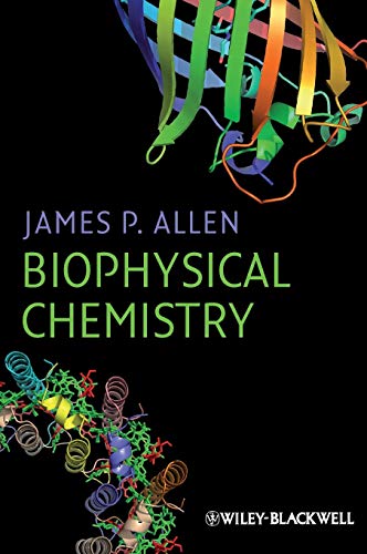 Biophysical Chemistry von Wiley